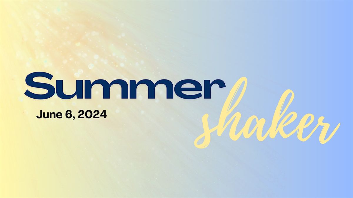 Summer Shaker 2024