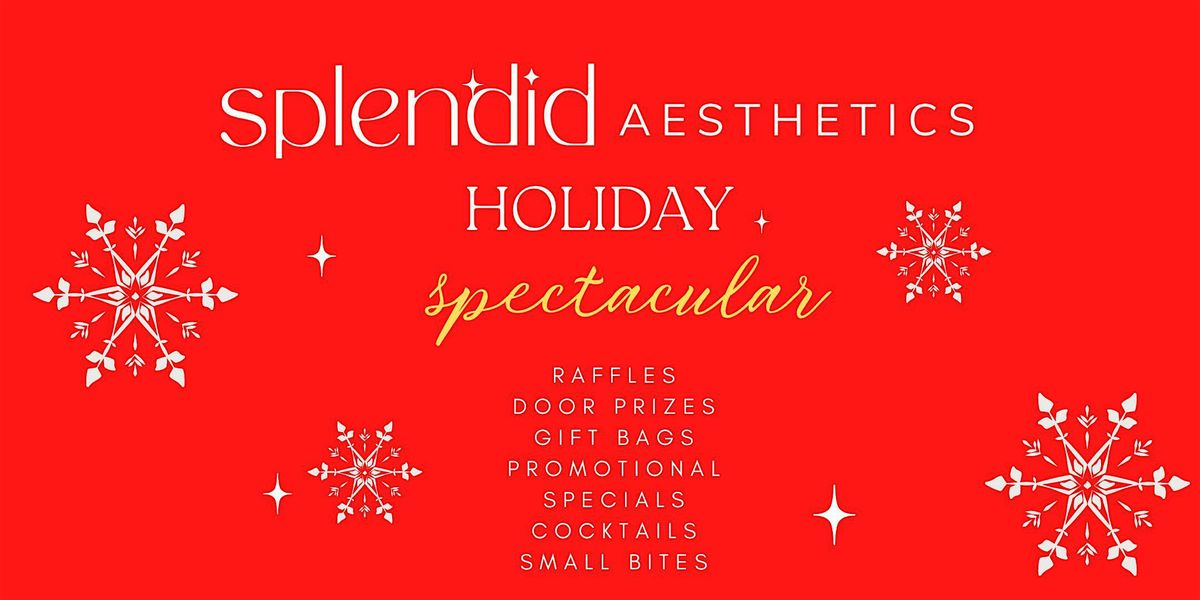 Copy of Splendid Holiday Spectacular