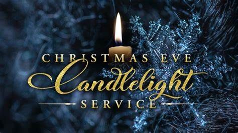 Christmas Eve Candlelight Service