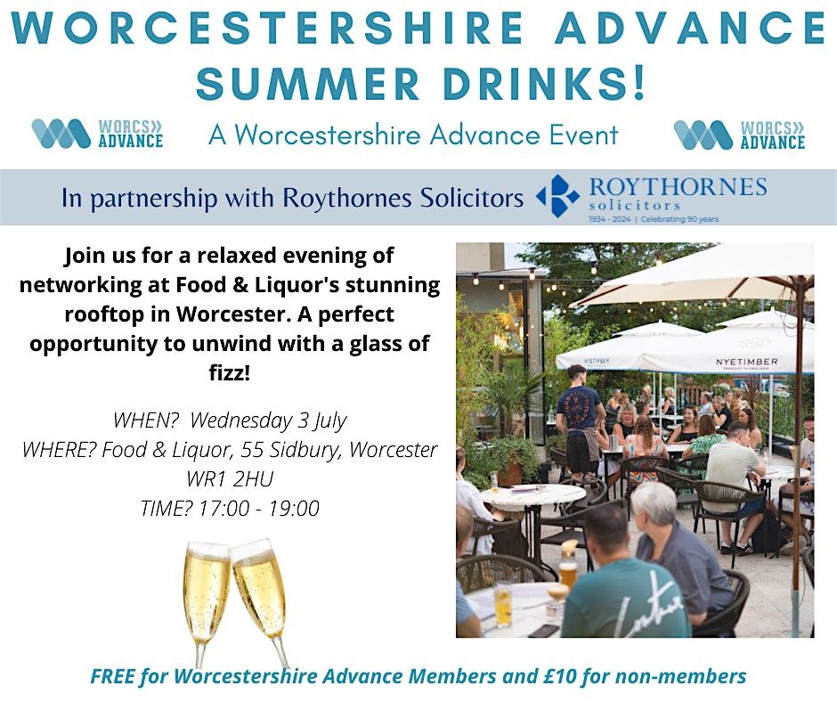 Summer Drinks with Worcestershire Advance and Roythornes Solicitors