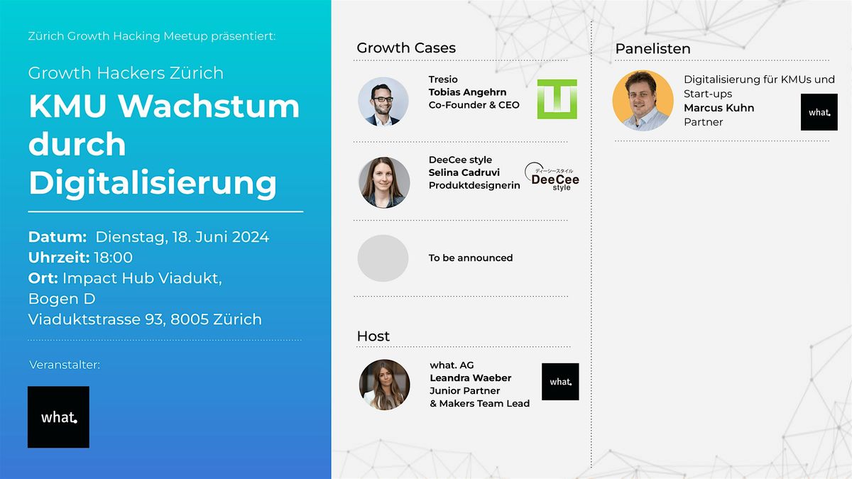 Growth Hackers Zurich - KMU Edition - Wachstum und Digitalisierung