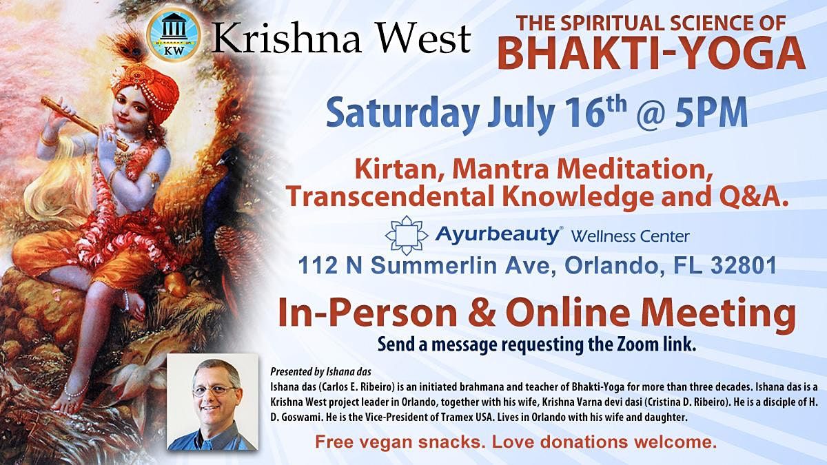 The Spiritual Science of Bhakti-Yoga