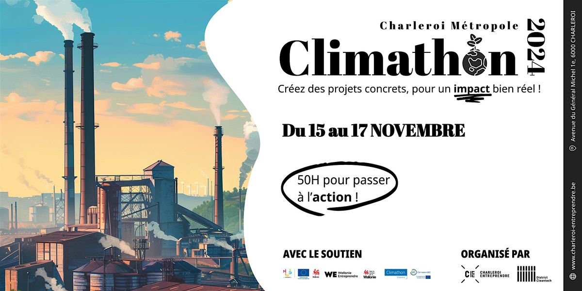 Climathon Charleroi M\u00e9tropole : relevez les d\u00e9fis environnementaux!