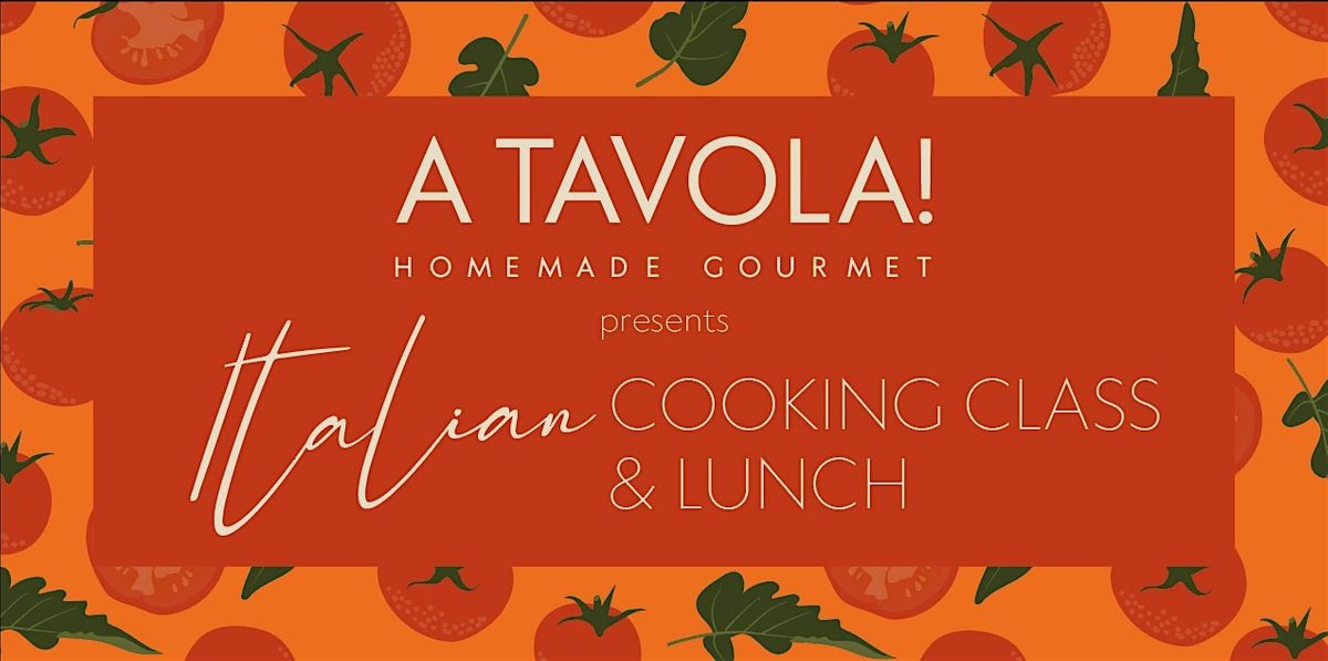 Italian Cooking Class + Lunch