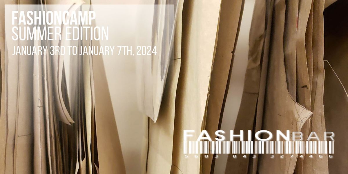 FashionCamp Summer Edition - Learn Fashion Design (Ages 10yo to 18yo)