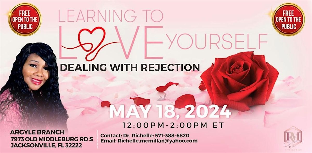 Learning to Love Yourself: Dealing with Rejection!