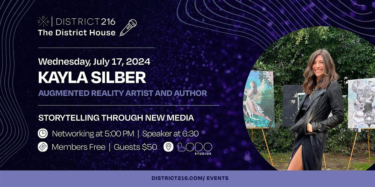 The District House (Wed. 7\/17 with Kayla Silber)