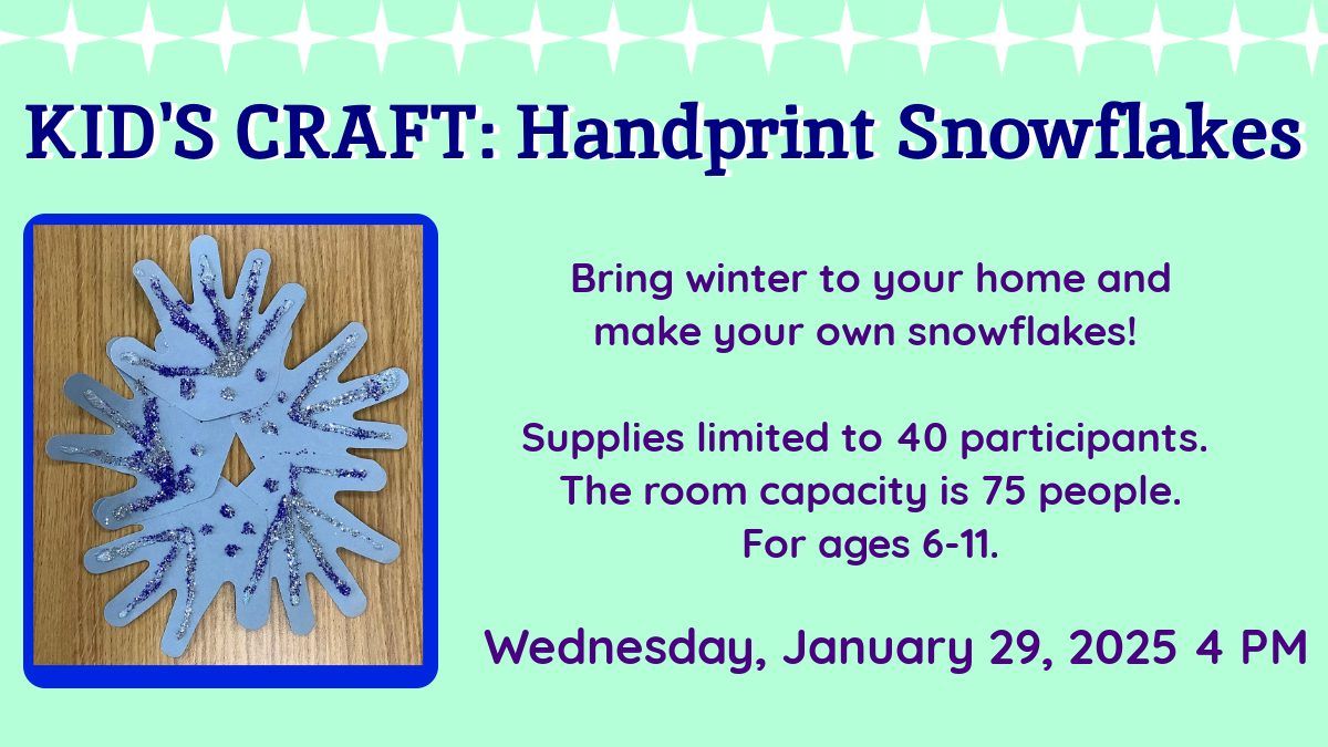 Kid's Craft: Hand Print Snowflakes