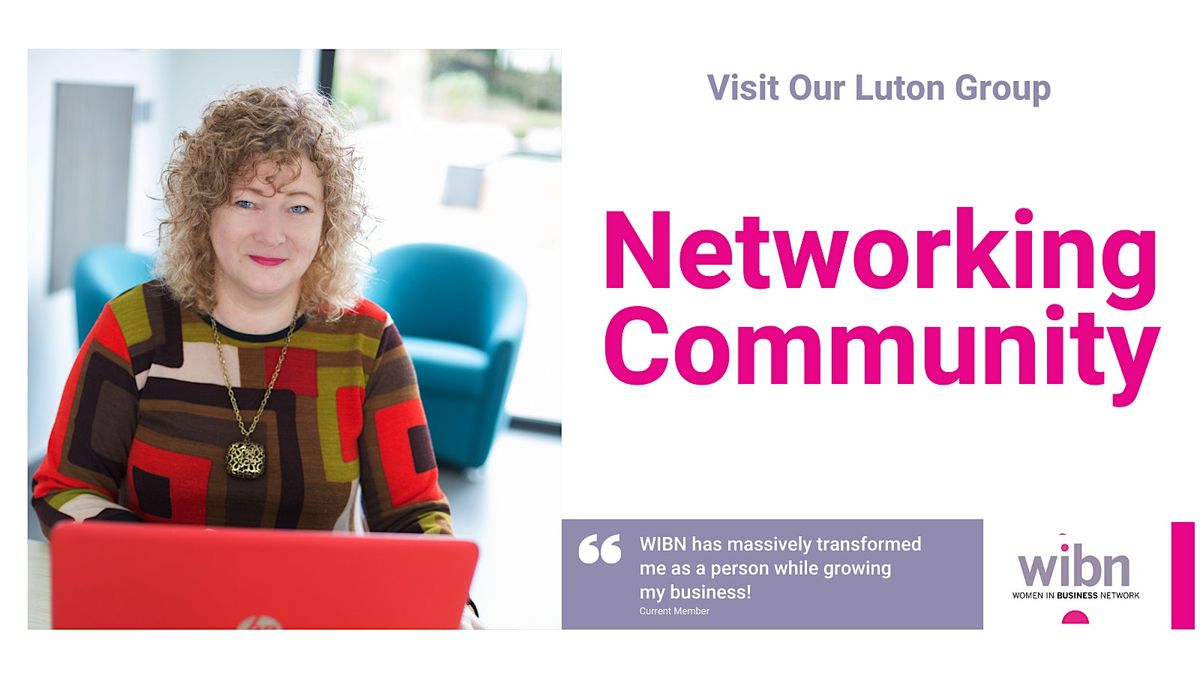 Women In Business Networking in Luton & Dunstable, Bedfordshire