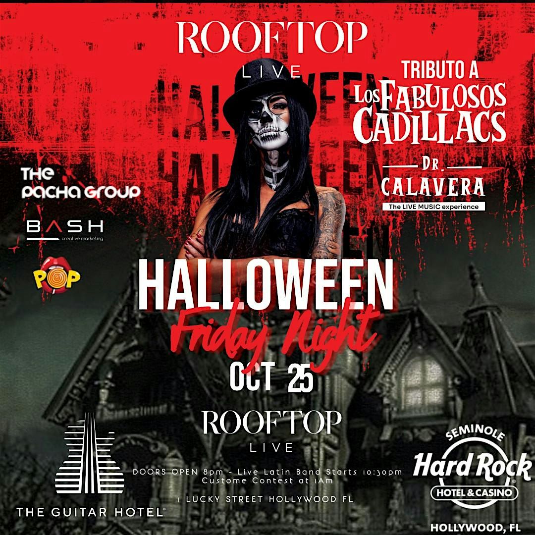 Halloween Friday Night OCT 25th @ ROOFTOP LIVE! FABULOSOS CADILLACS TRIBUTE