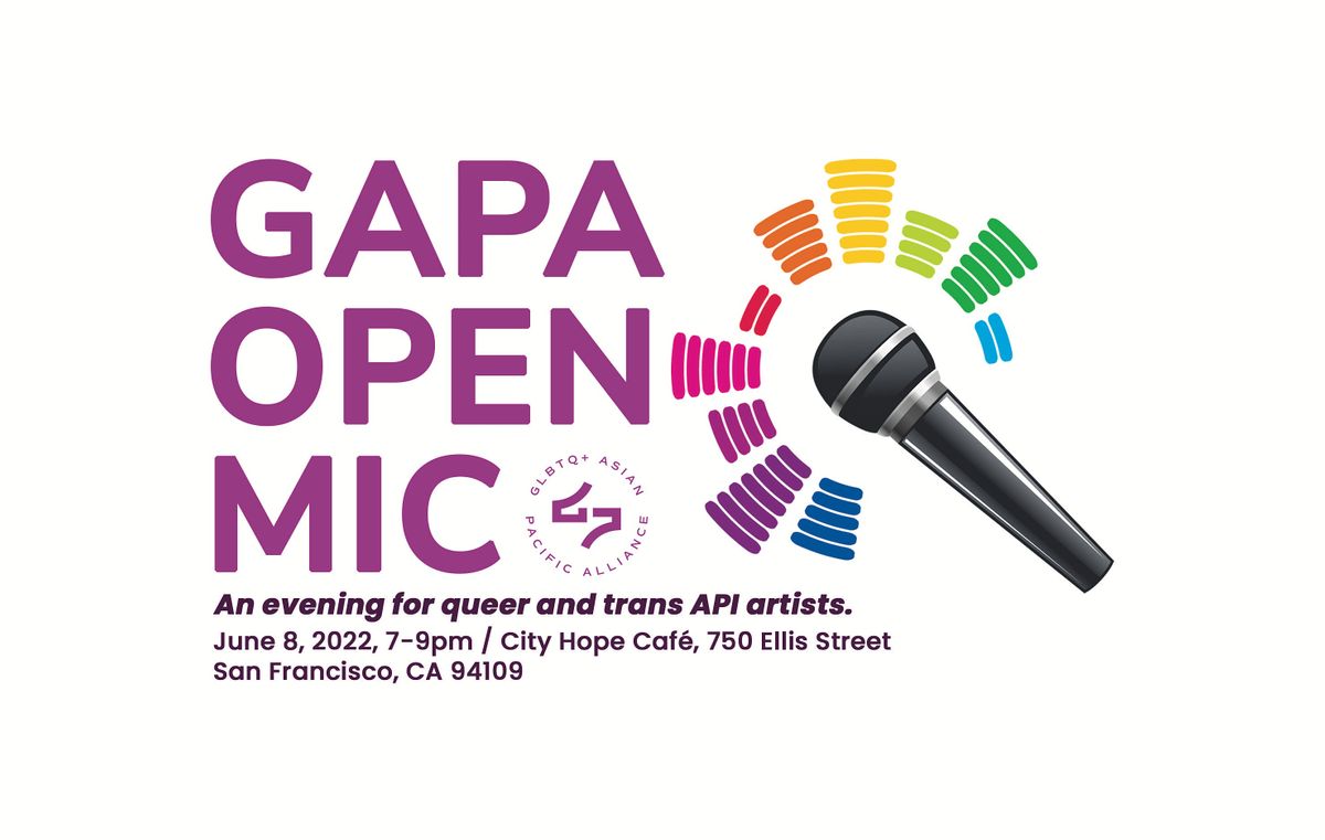 GAPA Open Mic: A Night for queer and trans API performers