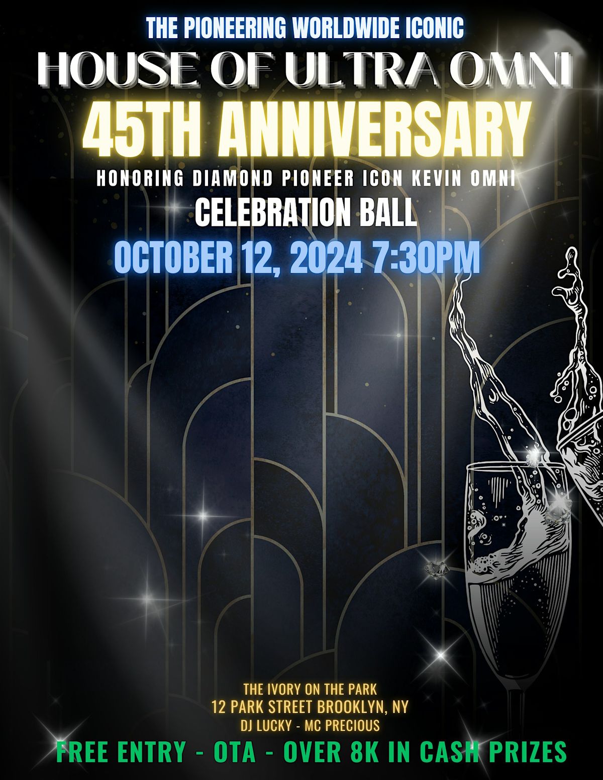 The House of Ultra Omni 45th Anniversary Celebration