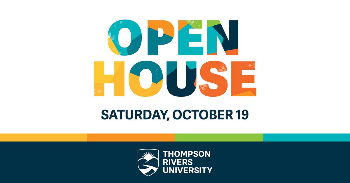 Open House - TRU Kamloops campus