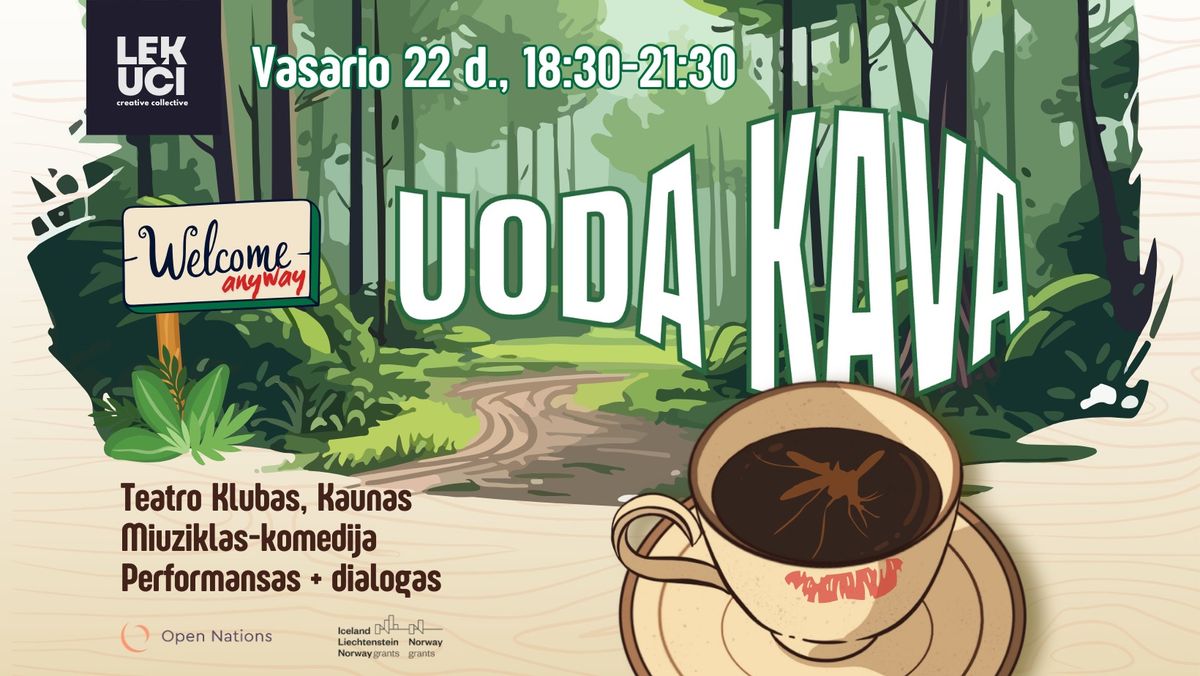 Uoda kava. Welcome anyway. performansas-dialogas.Kaunas