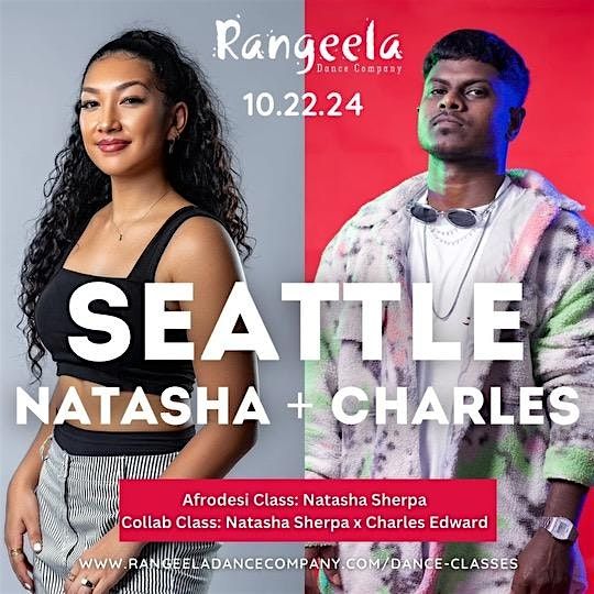 Natasha Sherpa ft. Charles Edward x Rangeela Workshops