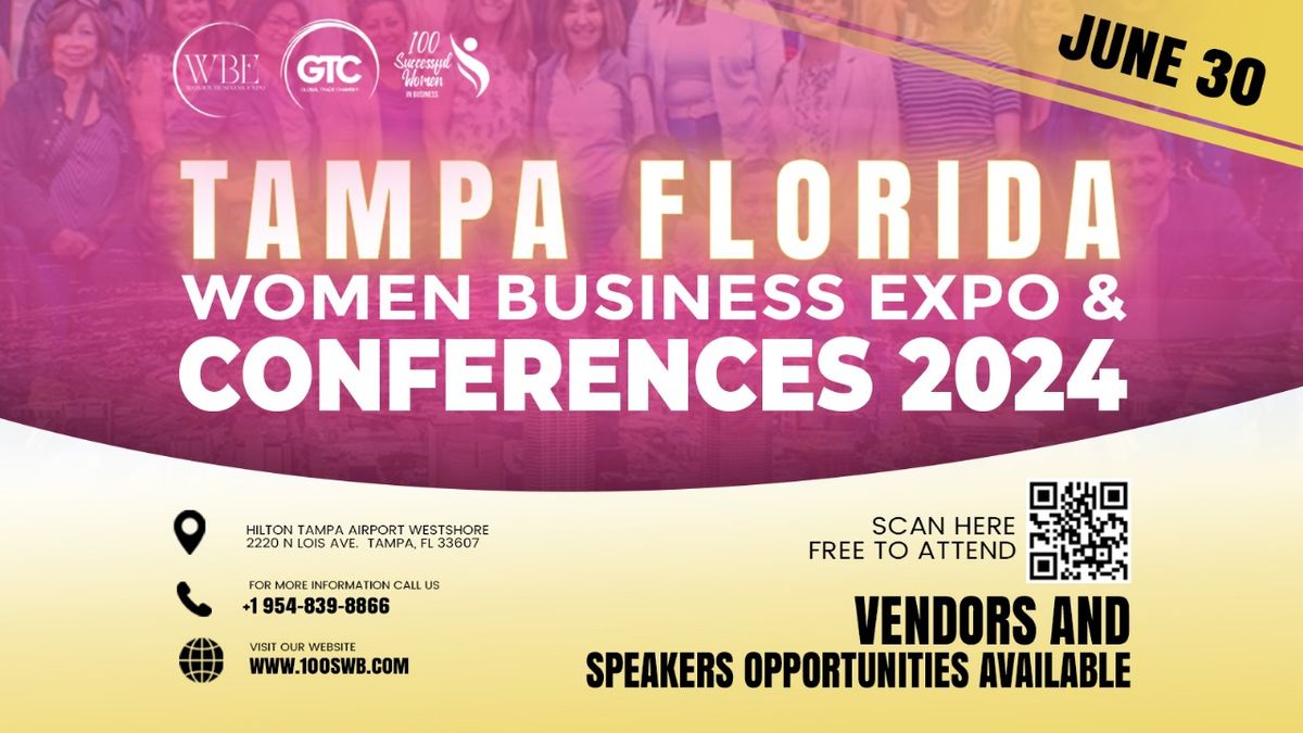 WOMEN BUSINESS EXPO & CONFERENCES TAMPA FLORIDA 2024