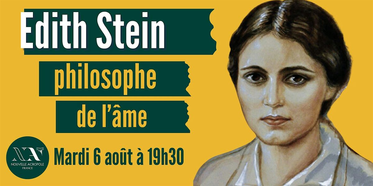 Edith Stein, philosophe de l\u2019\u00e2me