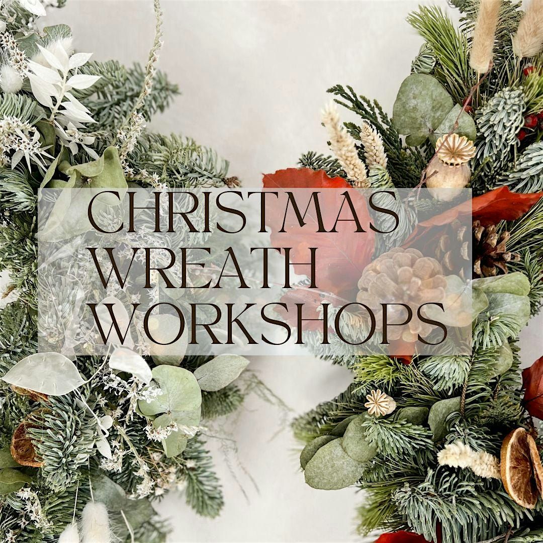 Luxury Christmas Wreath Workshop