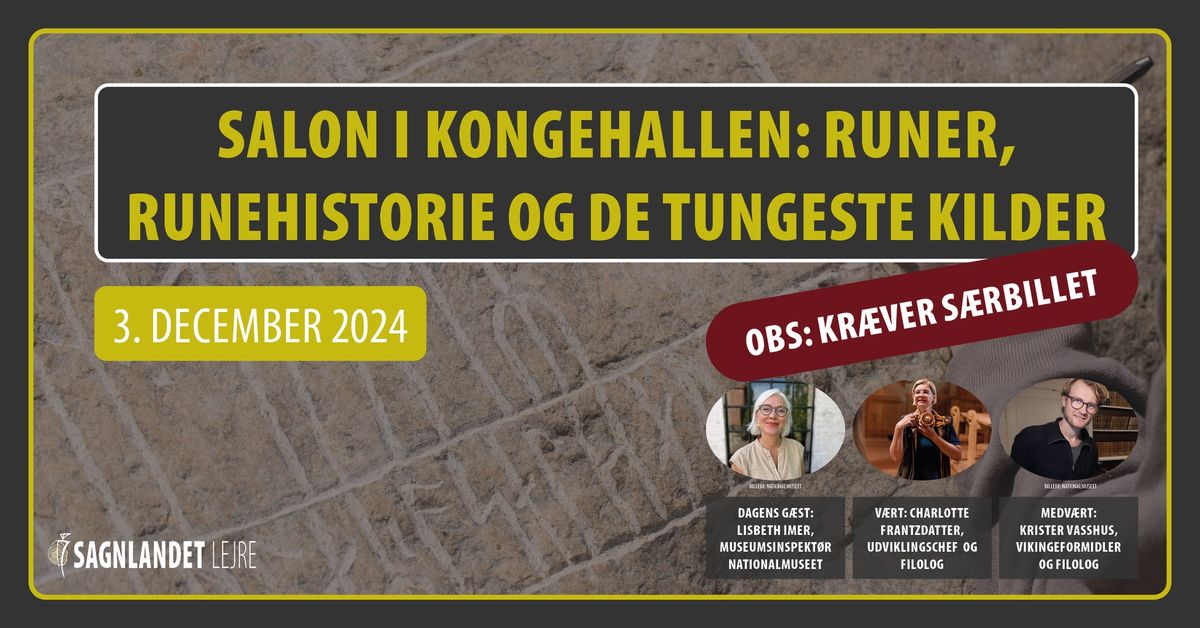 Salon i Kongehallen: Runer, runehistorie og de tungeste kilder