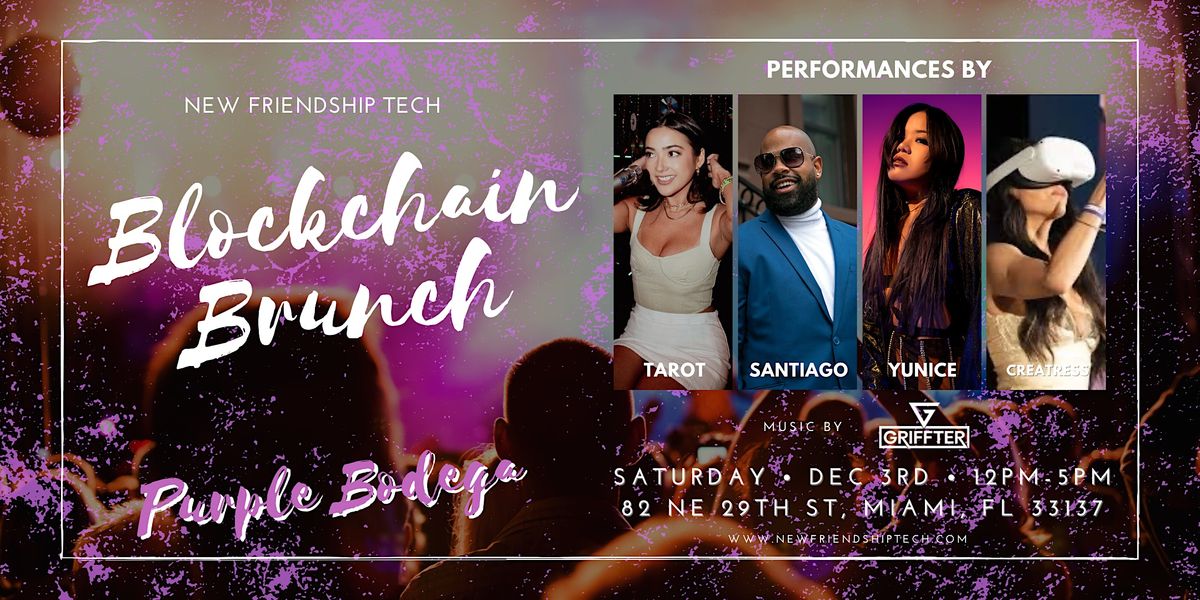 Blockchain Brunch: Art Basel Edition 12\/3\/2022