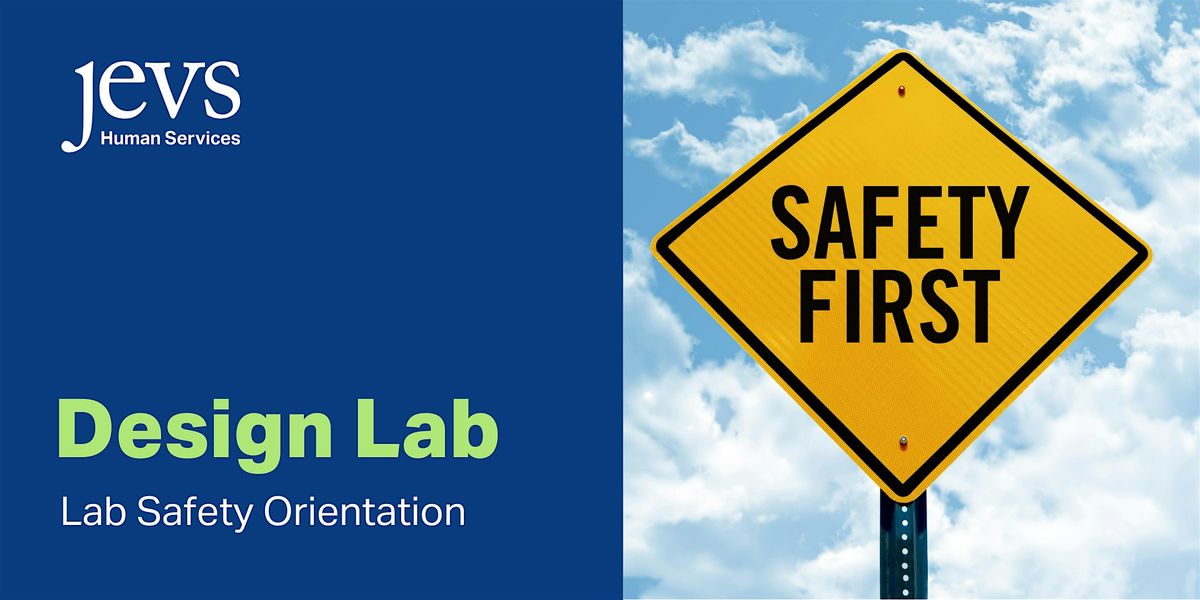 Design Lab Safety Orientation