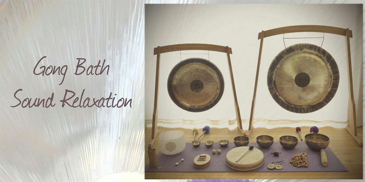 Gong Bath Sound Relaxation, Forest Hill, SE London