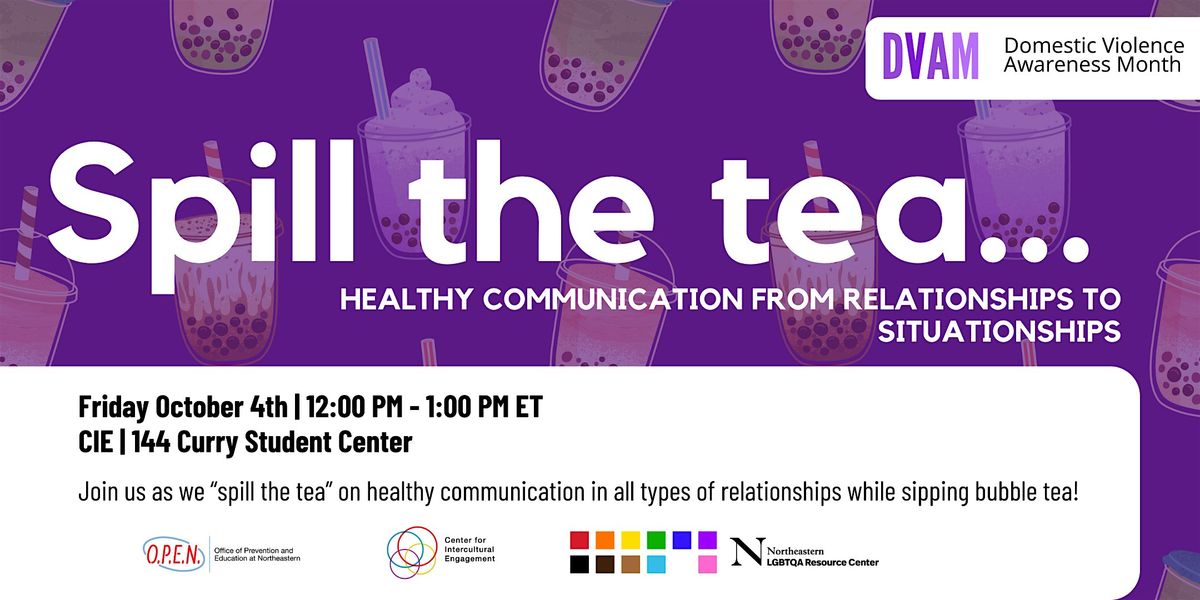 Spill the Tea...Healthy Communication from Relationships to Situationships