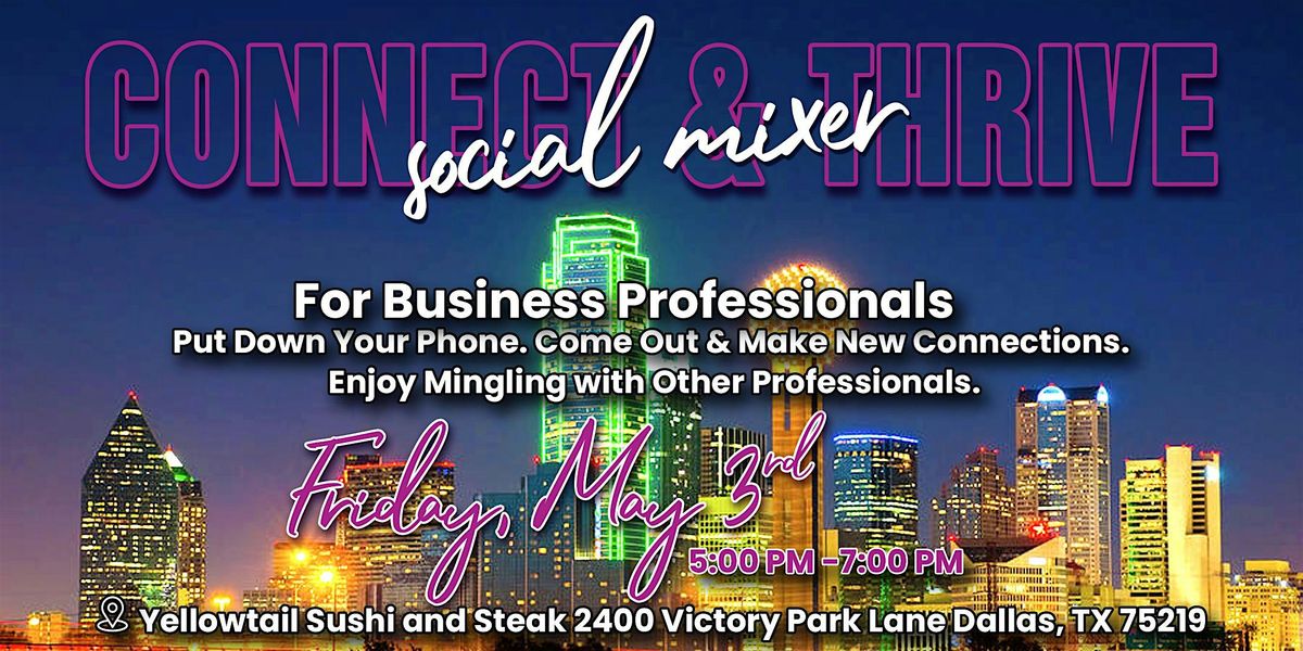 Connect & Thrive Social Mixer For Business Professionals