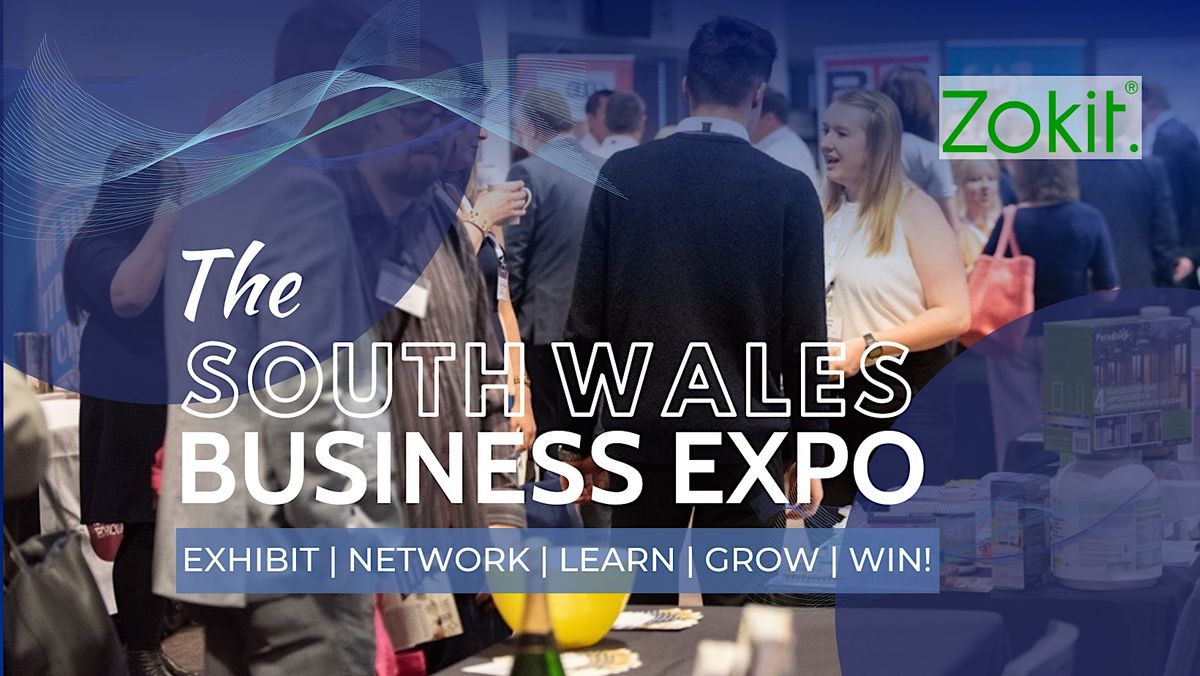 The South Wales Business EXPO (and Awards)