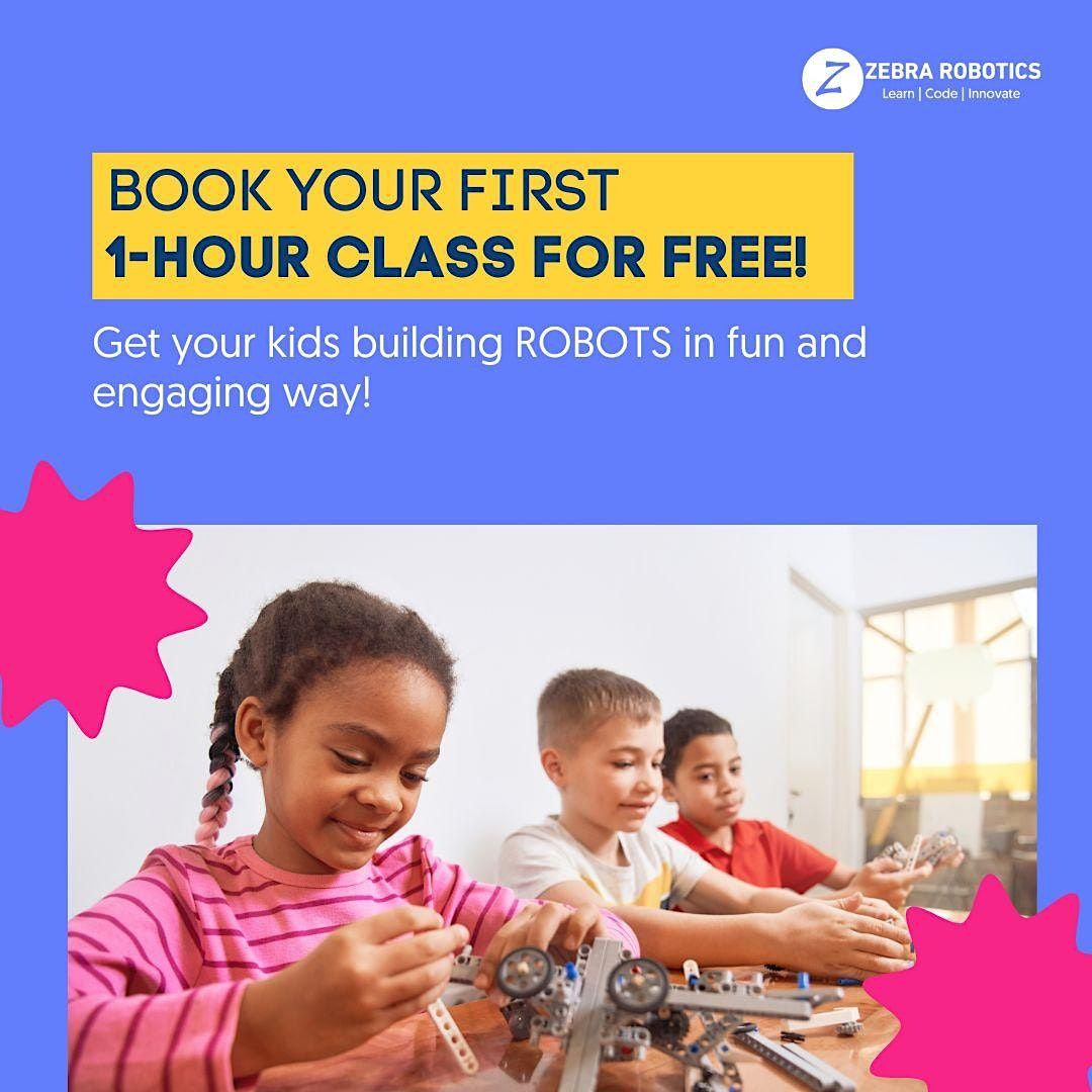 Free 1-Hour Workshop: Robotics for Kids at  Zebra Robotics Etobicoke!