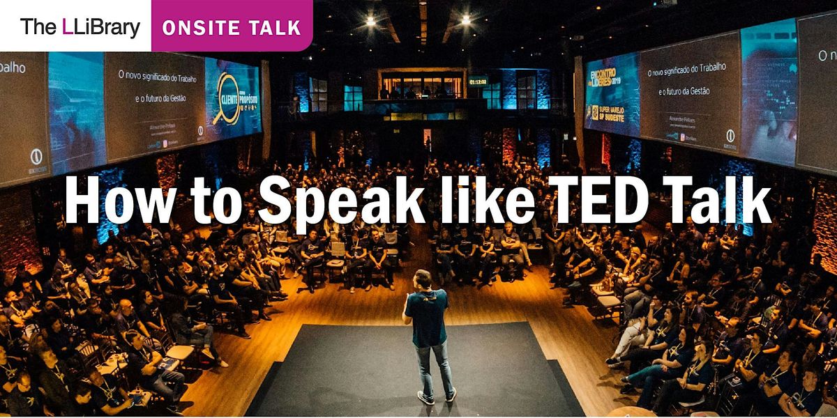 How to Speak like TED Talk