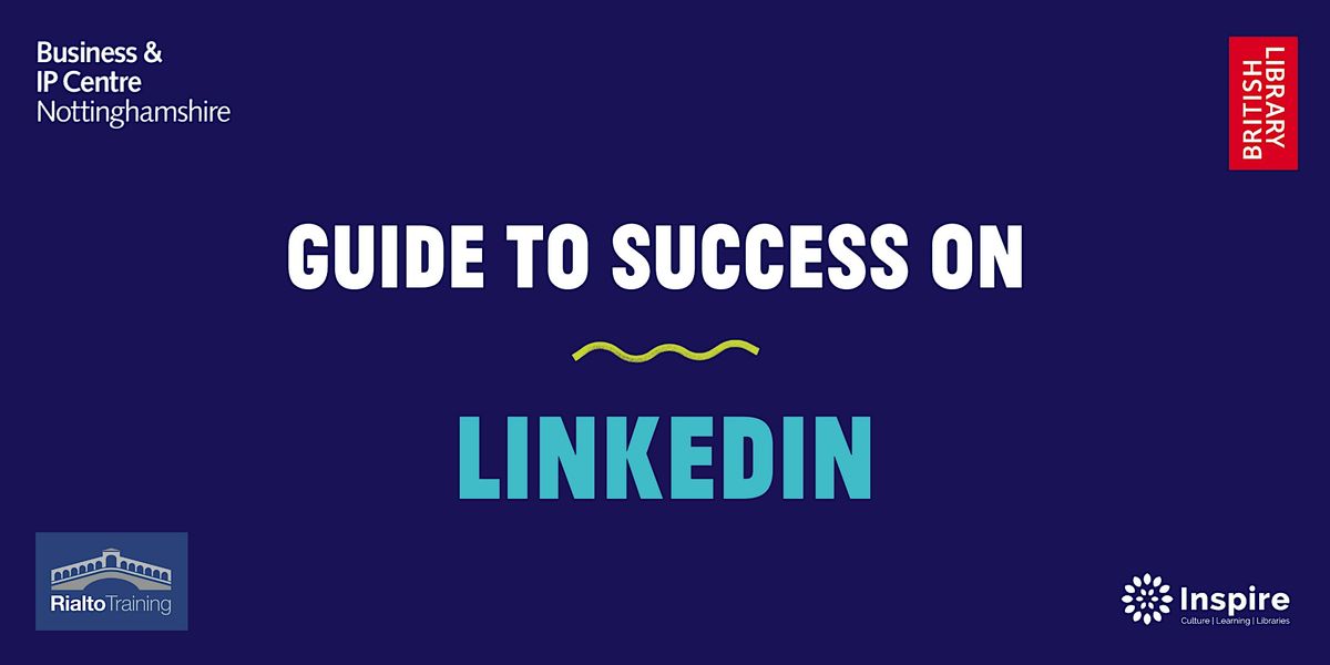 Guide to Success on LinkedIn