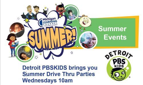 Detroit PBS KIDS brings you Summer Drive Thru Parties