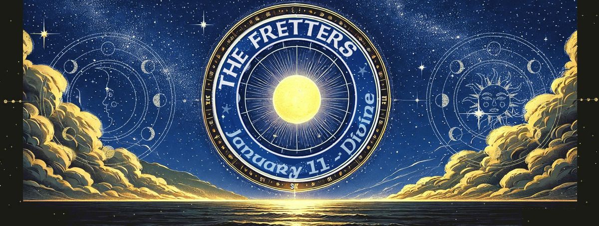 1-11 at DIVINE. . . The Fretters: Mystical, Magical, Music.