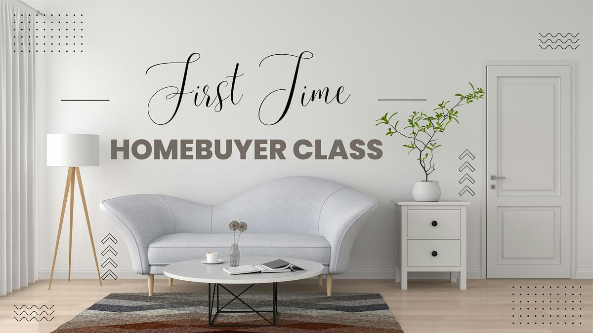 Homebuyer Class - FREE LUNCH INCLUDED