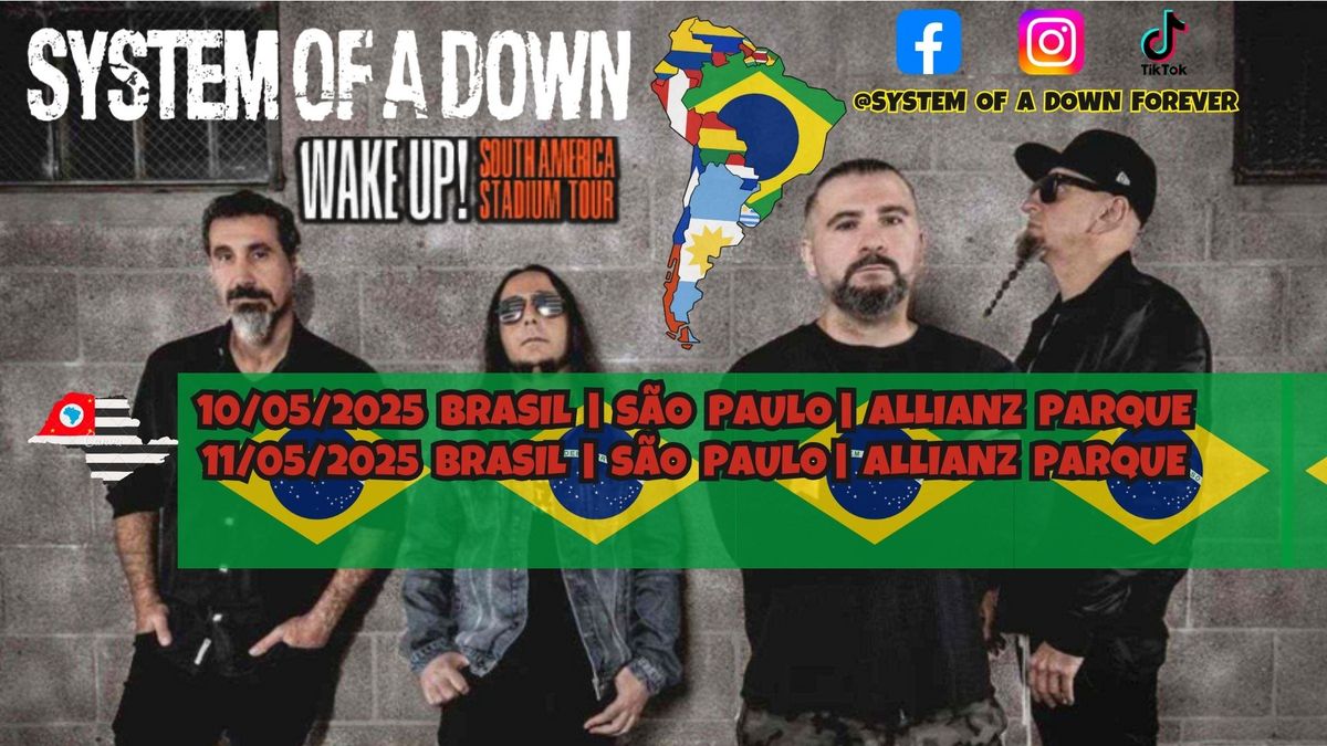 SYSTEM OF A DOWN WAKE UP TOUR SOUTH AMERICA S\u00c3O PAULO, BRASIL 