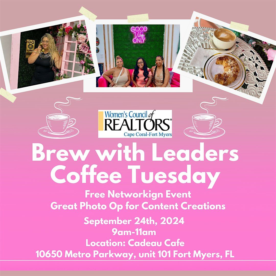 Brew with Leaders, Coffee Tuesday - Free Networking Event