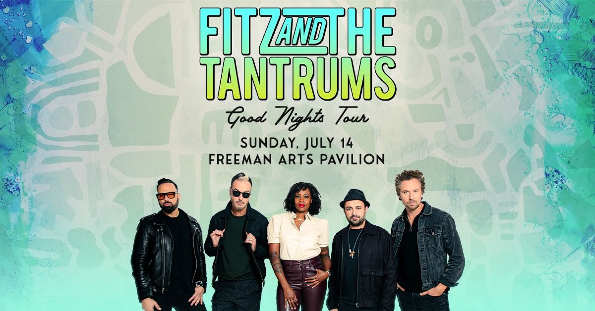 Fitz and the Tantrums: Good Nights Tour