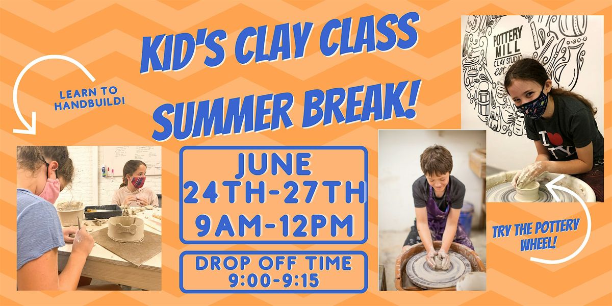 Kids Summer Break 2024 6\/24-6\/27