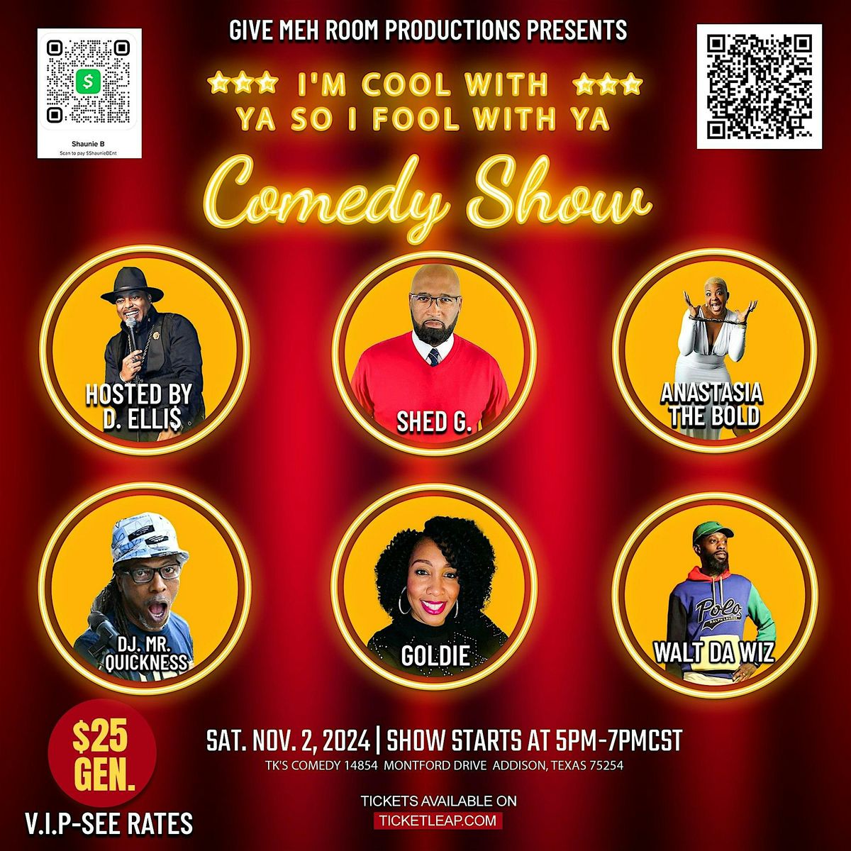 **Shaunie B's "I\u2019m Cool with You so I Fool with You" Comedy Show**