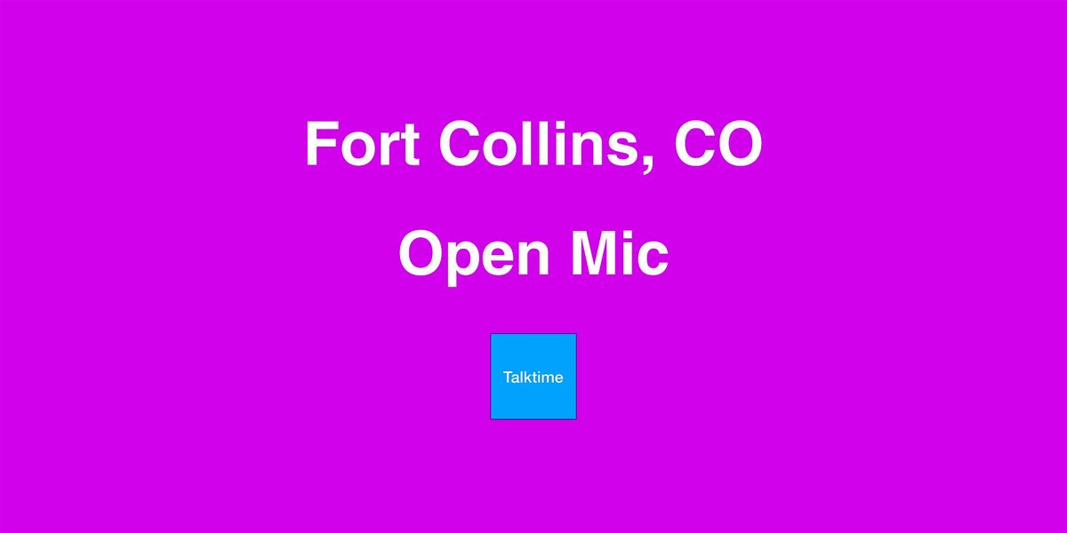 Open Mic - Fort Collins