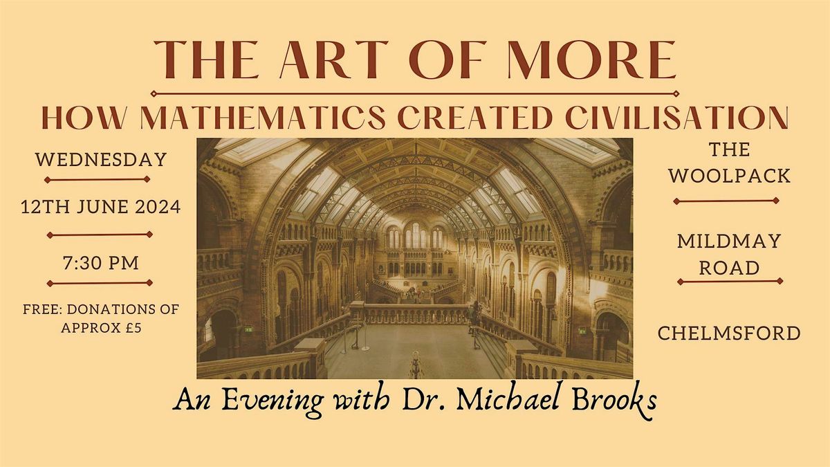 The Art of More: How Mathematics Created Civilisation