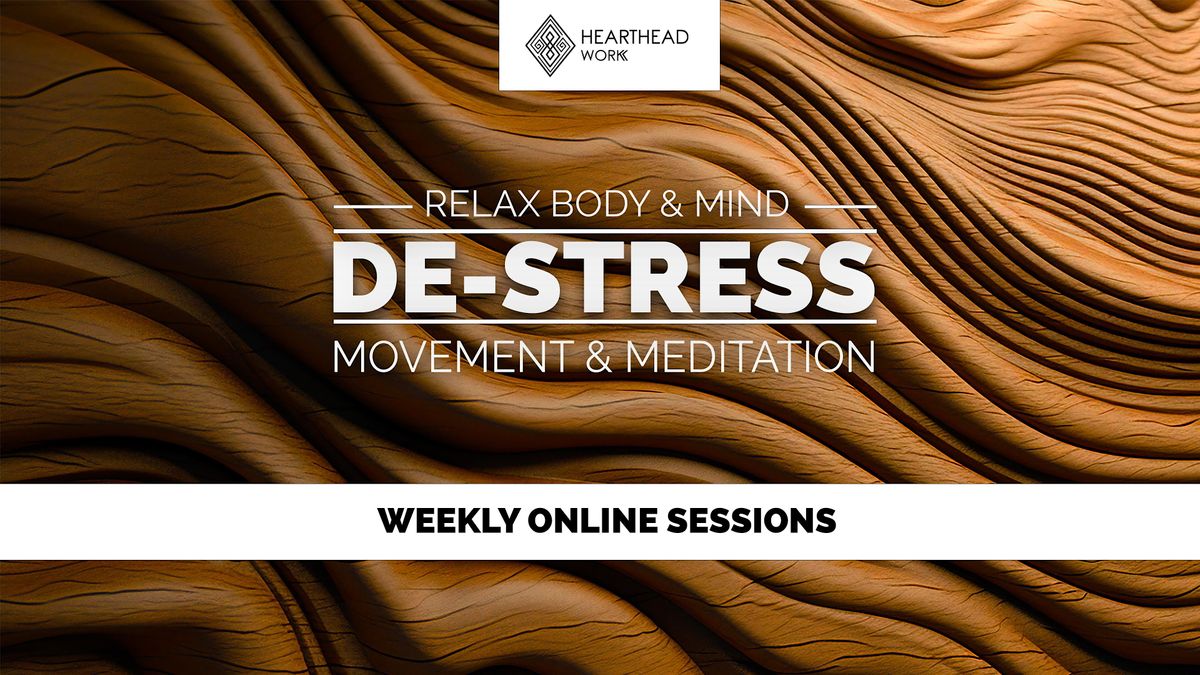 DE-STRESS | Breathwork, movement & meditation \u30fbWEEKLY ONLINE \u2022 BE