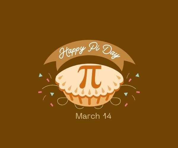 Celebrate Pi Day with Us!