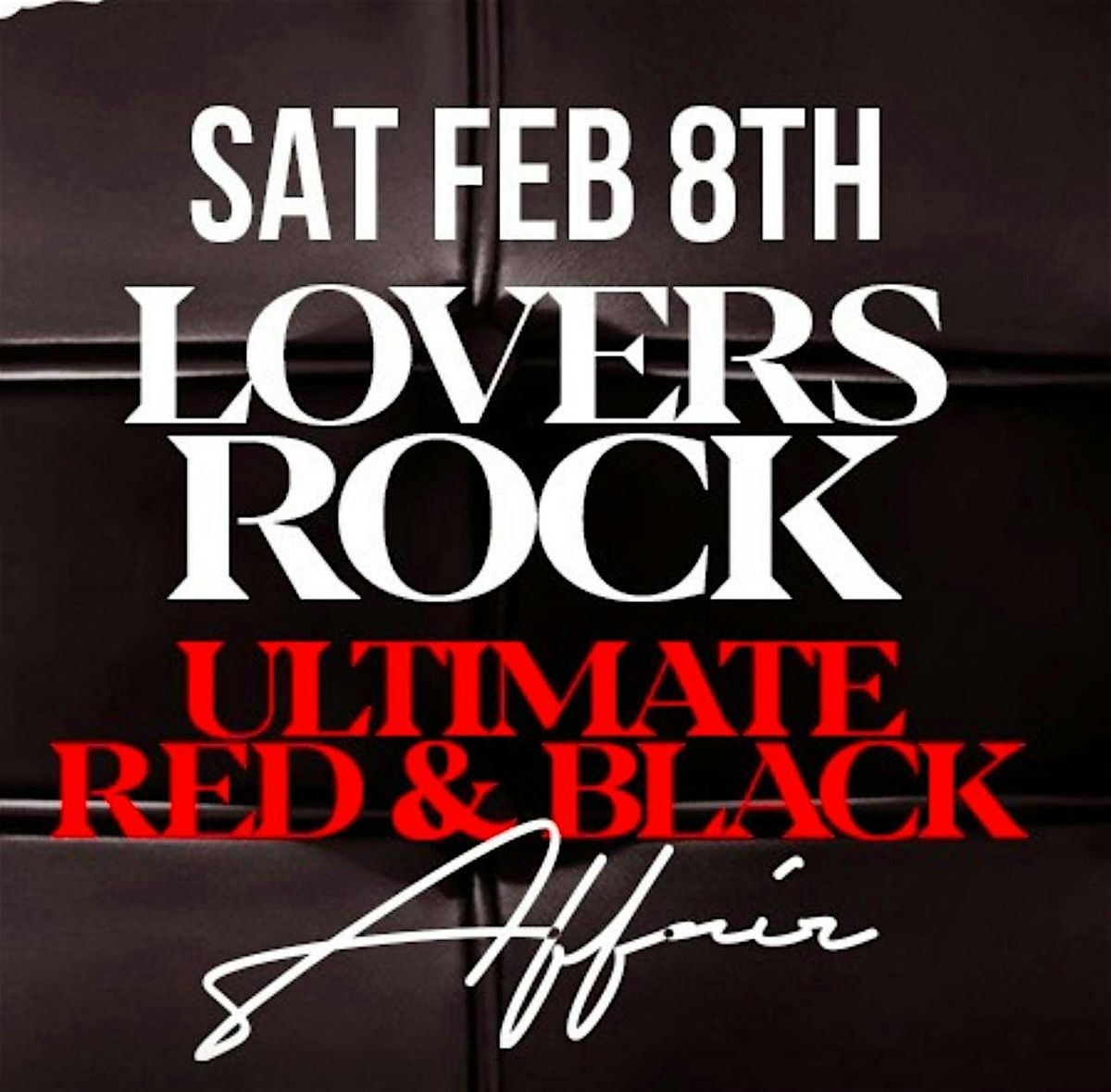 LOVERS ROCK "RED AND BLACK" 2025