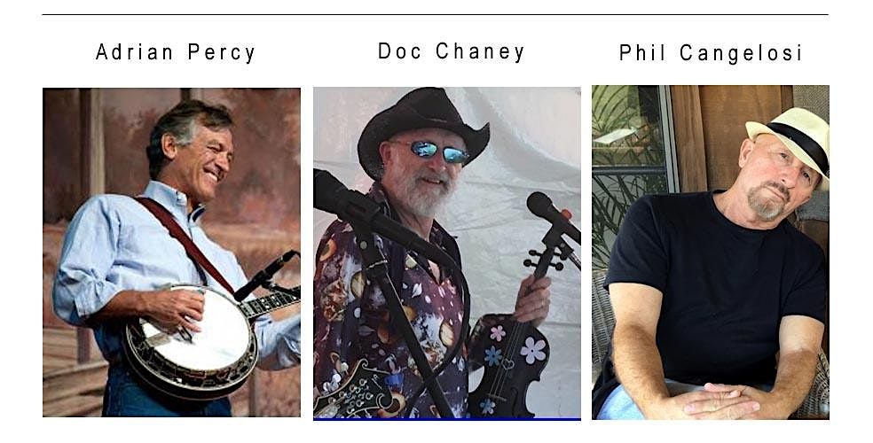 Adrian Percy, Doc Chaney, Phil Cangelosi LIVE music 12\/12 6p