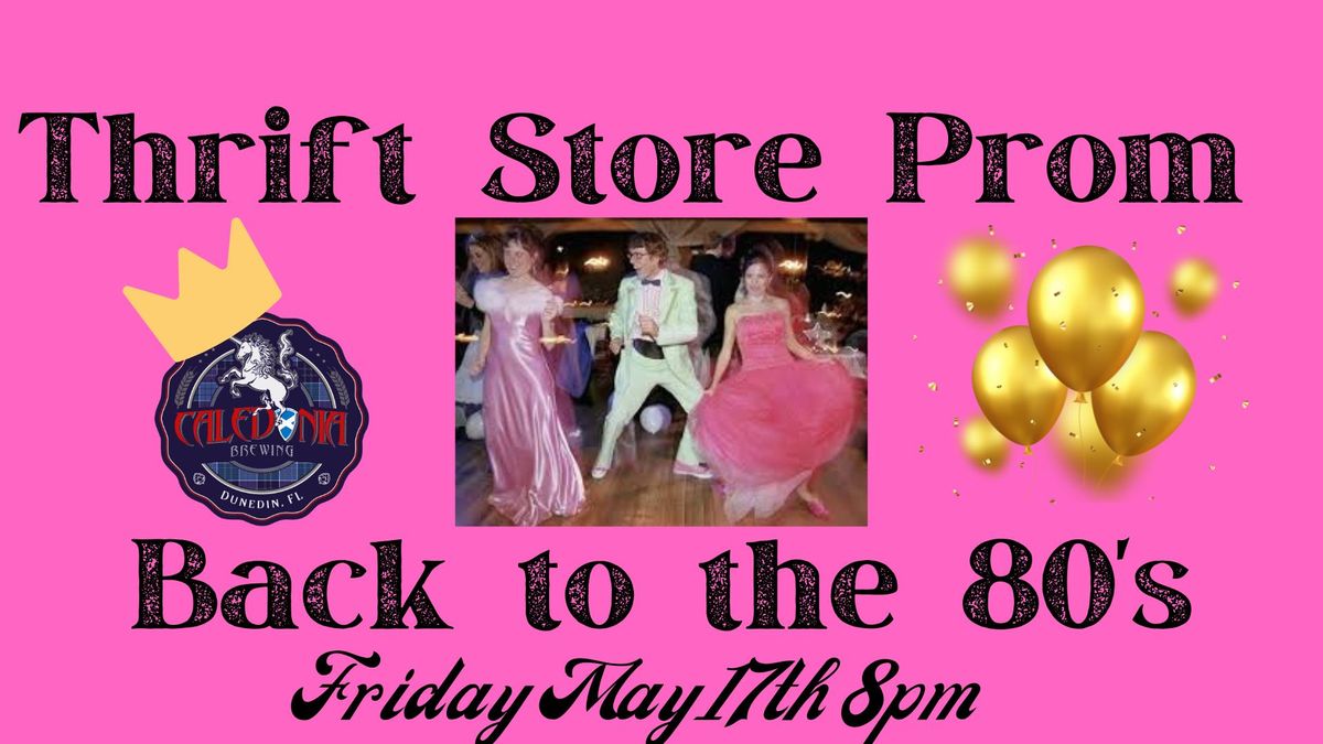 Thrift Store Prom: Back to the 80's at Caledonia Brewing