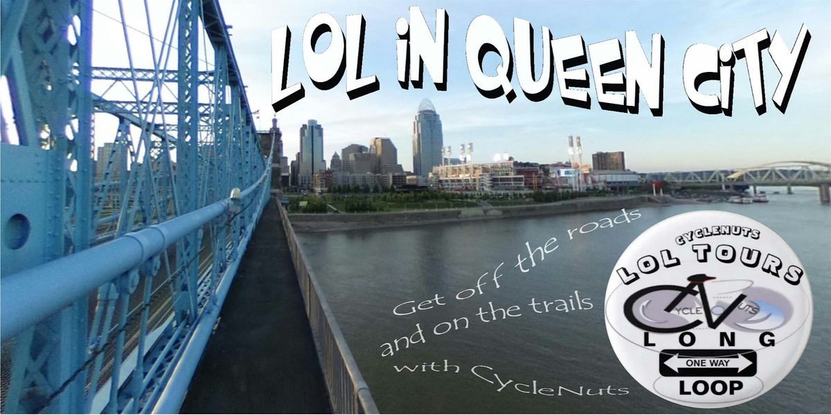 LOL in Queen City - Smart-guided Long One-way Loop  Bike Tour Cincinnati OH