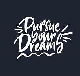 Positioned To Pursue Your Dreams