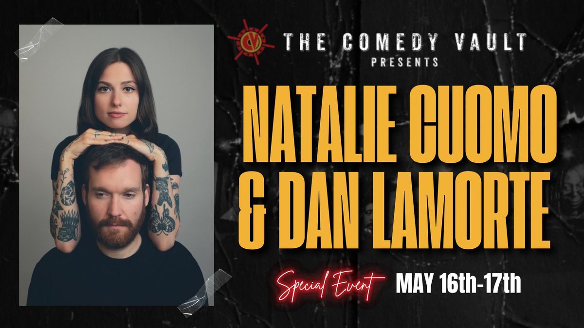 Natalie Cuomo and Dan LaMorte LIVE @ The Comedy Vault Batavia *Special Event*